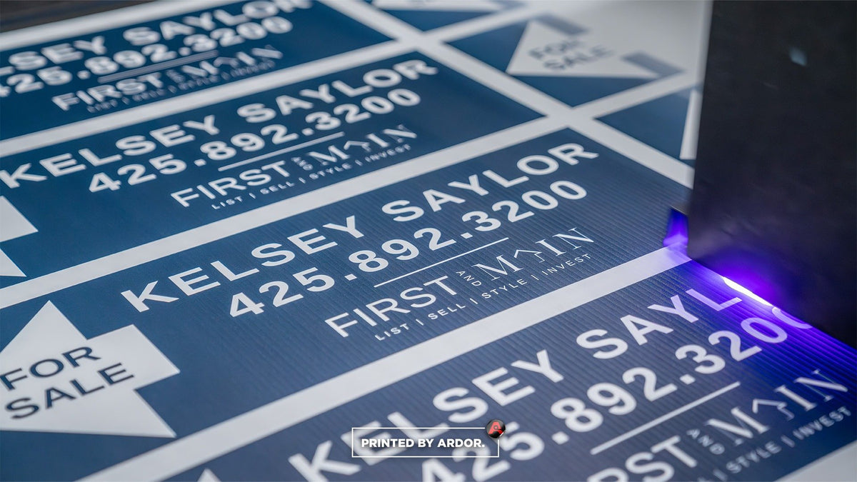 Real estate coroplast yard signs printing on Ardor Printing's UV flatbed printer