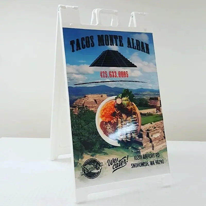 Custom printed plastic a-frame sign we made for Tacos Monte Alban in Snohomish, WA