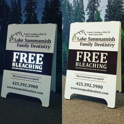 Lake Sammamish Family Dentistry A-frame sign by Ardor Printing