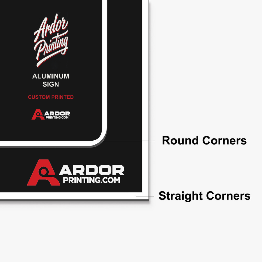 Aluminum sign corner options: round corners or straight corners