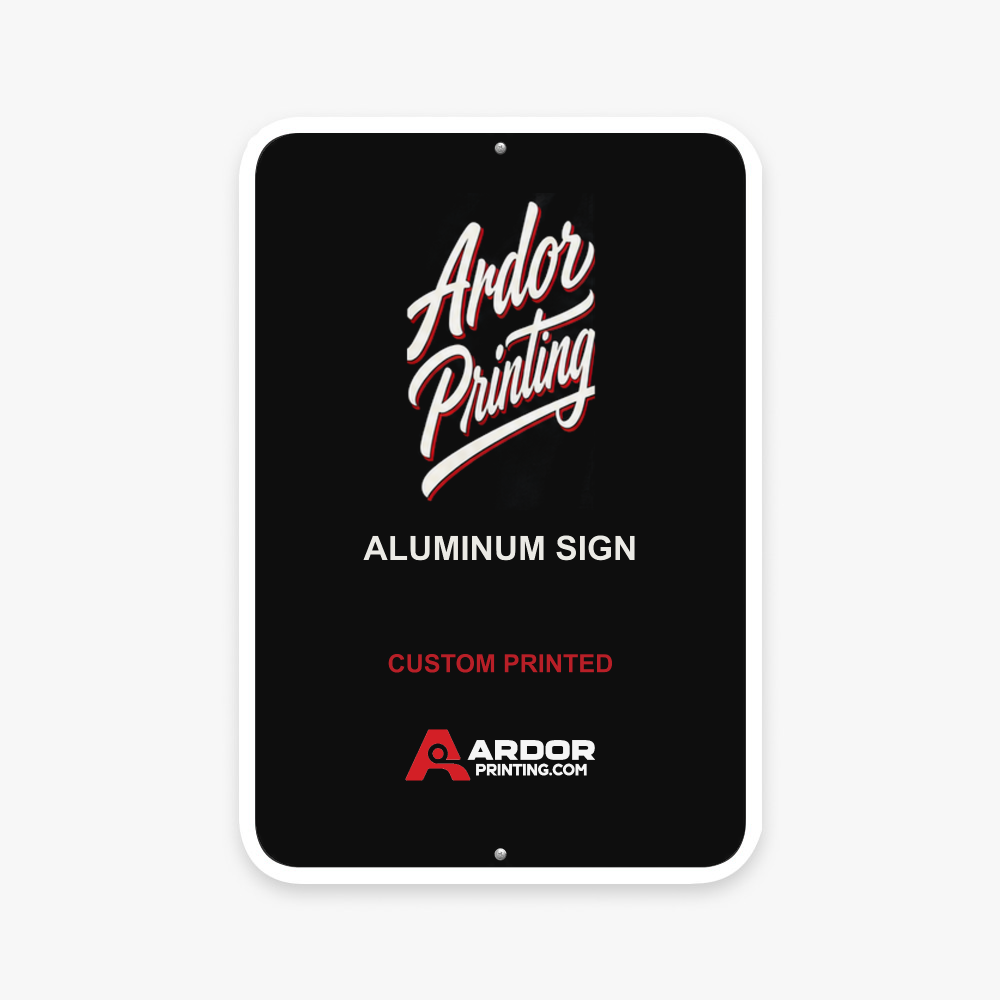Custom printed .040 inch aluminum sign with round corners and holes at the top and bottom