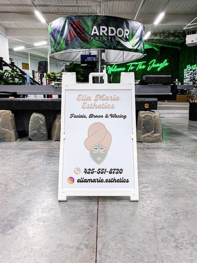 Ella Esthetics A-frame sign by Ardor Printing