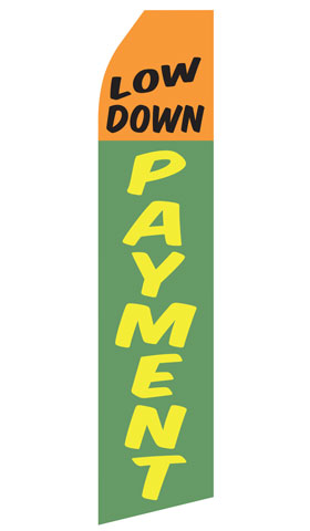 Low Down Payment econo feather flag, 16 ft, single-sided