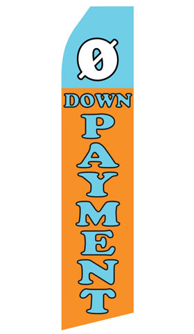No Down Payment econo feather flag, 16 ft, single-sided, design 0186