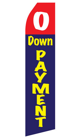 No Down Payment econo feather flag, 16 ft, single-sided, design 0280