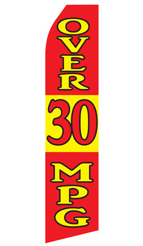 Over 30 MPG econo feather flag, 16 ft, single-sided, design 0272