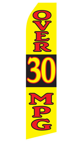 Over 30 MPG econo feather flag, 16 ft, single-sided, design 0273