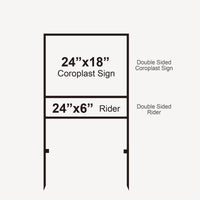Diagram: 24 x 18 inch double-sided coroplast sign above a 24 x 6 inch double-sided rider in the frame