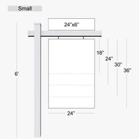 Small post size chart: 6 ft post, 24 inch wide signs 18, 24, 30 or 36 inches tall, 24 x 6 inch rider on the arm